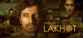 Shehar Lakhot 2023 S01 Hindi AMZN WEB-DL H264 AAC 1080p 720p 480p ESub