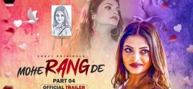 Mohe Rang De (2024) S01E08T09 Voovi Hindi Web Series WEB-DL H264 AAC 1080p 720p Download