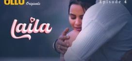 Laila Part-2 (2024) S01 Ullu Hindi Originals Web Series WEB-DL H264 AAC 1080p 720p Download